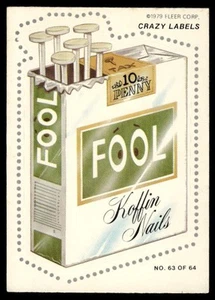 1979 Fleer Crazy Labels #63 Fool Koffin Nails - Picture 1 of 2