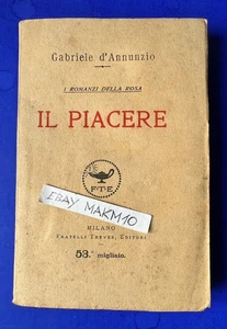 🔵LIBRO GABRIELE D’ANNUNZIO IL PLEASURE MILANO FRATELLI TREVES 53^MIGLIAIO 1918😂 - Picture 1 of 14