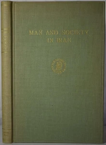 MAN AND SOCIETY IN IRAN, Reza Arasteh 1970. Iranian Psychology, Sufism, Culture - Picture 1 of 4
