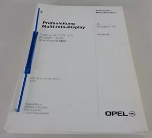 Manual de Taller Instrucciones Inspección Opel Vectra B Display Desde Año Modelo - Imagen 1 de 1