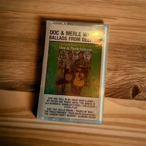 Doc & Merle Watson Ballads From Deep Gap Cassette - Picture 1 of 1