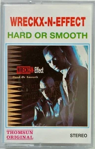 Wreckx-N-Effect Hard or Smooth Cassette Tape 1992 - Afbeelding 1 van 4