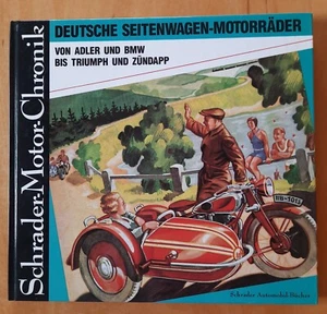 Schrader-Motor-Chronik Bd. 38 - Deutsche Seitenwagen-Motorräder - Ausgabe 1989 - Bild 1 von 3