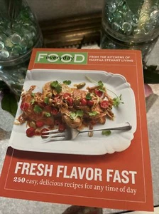 Everyday Food: Fresh Flavor Fast : 250 Easy, Delicious Recipes for Any Time... - Picture 1 of 4