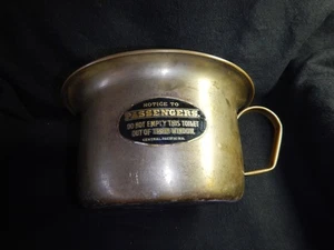 Vintage Central Pacific Railroad chamber pot brass w plaque do not empty out win - Picture 1 of 13