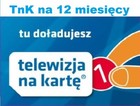 1 rok  Telewizja na Karte Aufladung NC+ TVN Doladowanie Polsat TnK NC+ Zasilenie
