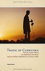 Tropic of Capricorn: Von der erlebten Wende im südafrika... | Buch | Zustand gut