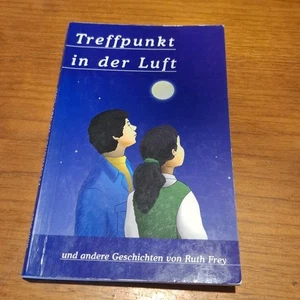 Treffpunkt In Der Luft Taschenbuch Ruth Frey - Bild 1 von 3