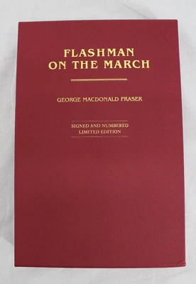 Flashman On The March By George MacDonald Fraser Hardcover 2005 Signed Numbered - Image 1 of 4