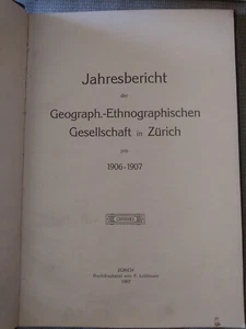 Jahresbericht der Geograph.-Ethnographischen Gesellschaft in Zurich*Vint. German - Imagen 1 de 8
