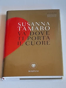 GEH WOHIN DEIN HERZ DICH FÜHRT. SUSANNA TAMARO. SONDEREDITION 25 JAHRE. BOMPIANI - Bild 1 von 3