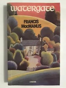 Watergate By Francis MacManus Paperback Book - Picture 1 of 7