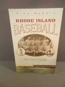 Rhode Island Baseball The Early Years - Picture 1 of 1