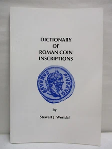 Diccionario de inscripciones de monedas romanas por Stewart J. Westdal 1995 libro de tapa blanda - Imagen 1 de 8