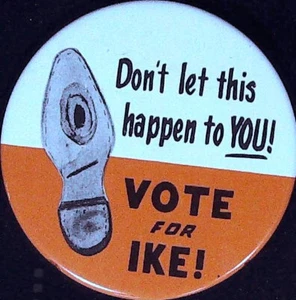 Scarce 3" Eisenhower Ike Hole In Shoe Campaign Pinback - Picture 1 of 2