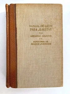 Manual De Latin Para Juristas por Gregorio Halperin, TEA Buenos Aires 1946 *RARO - Imagen 1 de 8