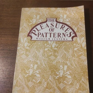 The pleasures of pattern, William Justema, Van Nostrand Reinhold Company, 1982 - Imagen 1 de 6