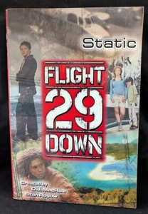 Flight 29 Down Static Volume 1 by MacHale and Rogow FIRST EDITION 2006 PB - Bild 1 von 2