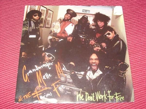 Grandmaster Melle Mel & Furious Five: We don't work 1984  UK EX+ 7" - Bild 1 von 4