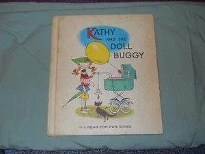 Kathy and the Doll Buggy : Red for Fun : VINTAGE 1961 Hardcover _ - Bild 1 von 4