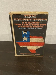 Texas Country Editor: H.M. Baggarly Takes Grass-Roots Look at National Politics - Picture 1 of 6