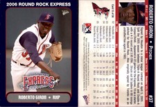 Roberto Giron 2006 MultiAd Round Rock Express #13 Card *AutographDen*