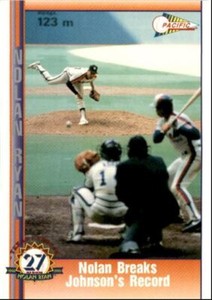 1993 Pacific Texas Express Baseball Card Nolan Ryan Nolan Breaks Johnson's