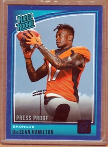 2018 DONRUSS "DAESEAN HAMILTON" ""BLUE"" RATED ROOKIE"" PRESS PROOF""++BRONCOS++ - Picture 1 of 3