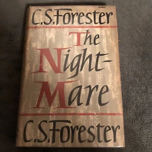1954 The Night-Mare by C. S. Forester Small Hardback w/DJ 1st UK Ed. War Tales - Imagen 1 de 9