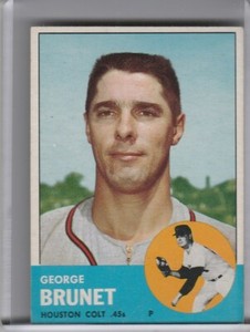 1963 TOPPS #538 GEORGE BRUNET HOUSTON COLT 45'S 0299