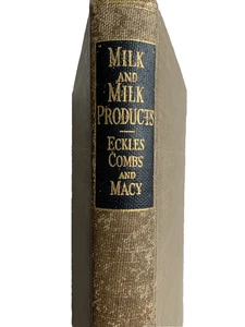 Milk and Milk Products Eckles Combs and Macy 1943 McGraw Hill College Text Book - Picture 1 of 7