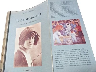 Tina Modotti Amour Art & Révolution Biographie Margaret Hooks Photos Anatolia 95 - Photo 1/4