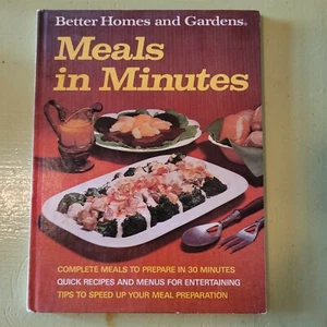 Vintage Better Homes and Gardens Meals in Minutes (1973, Hardcover) Cook Book - Picture 1 of 7