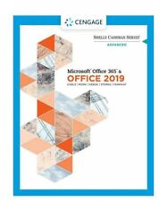Shelly Cashman Series Microsoft Office 365  Office 2019 Advanced Like New