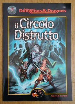 🔱 ADVANCED D&D IL CIRCOLO DISTRUTTO DUNGEONS AND DRAGONS ITALIANO MANUALE 5021 - Immagine 1 di 4