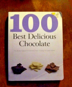 100 GREAT RECIPES BEST DELICIOUS CHOCOLATE COOK BOOK PB - Picture 1 of 1