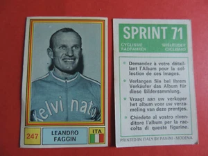 N 247 LEANDRO FAGGIN PANINI SPRINT 71 CYCLISM 1971 RADFAHREN WIELRIJDER CICLISMO - Picture 1 of 1