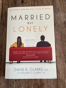Married...But Lonely by David E. Clarke (Paperback, 2013) - Picture 1 of 2