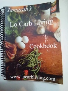 Lo Carb Living Kochbuch Tamarah Terral 1999-169 Seiten - Bild 1 von 2