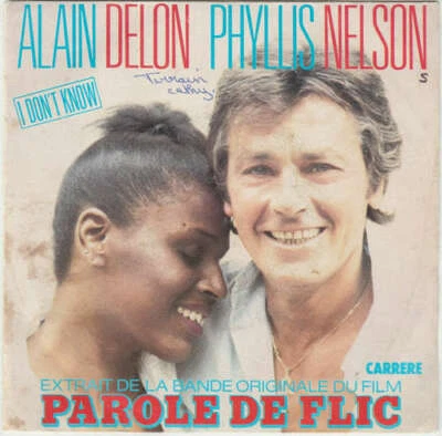 Alain Delon & Phyllis Nelson - I Don't Kn 7" Single Vinyl Schallp - Bild 1 von 4