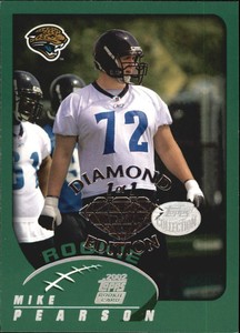 2002 Topps CollectionNSCC Diamond Ed  #370 Mike Pearson Jaguars/1 F15475