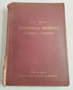 Paul Vallat LIVRE RESISTANCE des MATERIAUX Aviation Sciences Techniques YE3 - Picture 1 of 12