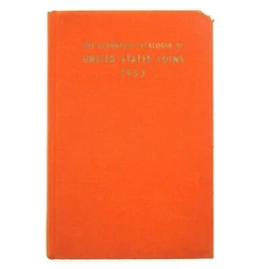 CATÁLOGO ESTÁNDAR MONEDA DE ESTADOS UNIDOS 1953 WAYTE RAYMOND LIBRO DE TAPA DURA DE NUEVA YORK - Imagen 1 de 3