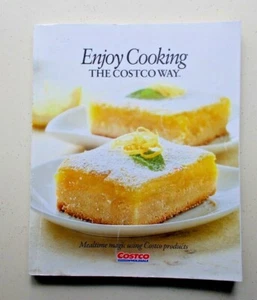 Viel Spaß beim Kochen im Costcoway Kochbuch 2013 von Costco Wholesale Corp. 12. Jahrestag - Bild 1 von 9