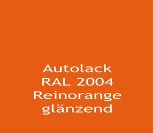 2K Acryl Autolack RAL2004 reinorange 5,5 Liter-Set glänzender Autolack E0048 - Bild 1 von 1