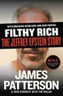 Filthy Rich: The Jeffrey Epstein Stor- 9781538718643, James Patterson, paperback