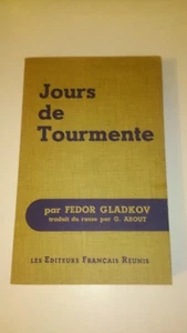 Tage der Qual - Fedor Gladkov - Les Editeurs Français Réunis (1958) - Bild 1 von 1