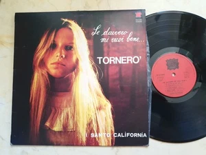 I SANTO CALIFORNIA Tornero´ *1974 ITALO YEP LABEL VINYL 1st PRESS LP* - Foto 1 di 4