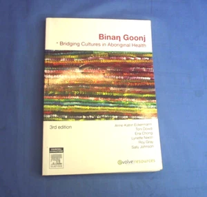 Binan Goonj Bridging Cultures In Aboriginal Health 3rd Edition - Paperback - Bild 1 von 7