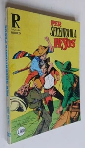 COLLANA RODEO N.143 -3/1979- 'Per seicentomila pesos' -ed. Cepim - Picture 1 of 1